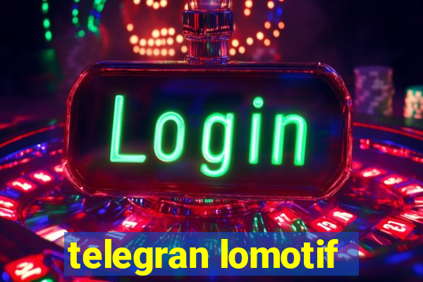 telegran lomotif